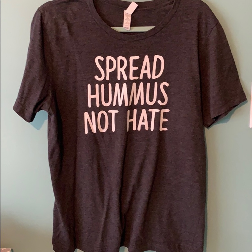 “Spread hummus not hate” shirt